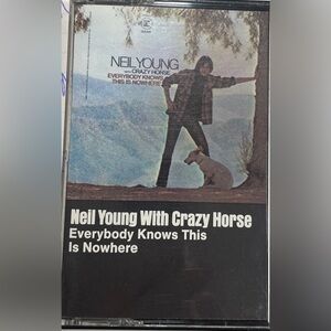 Neil Young With Crazy Horse Everybody Knows This is Nowhere Cassette